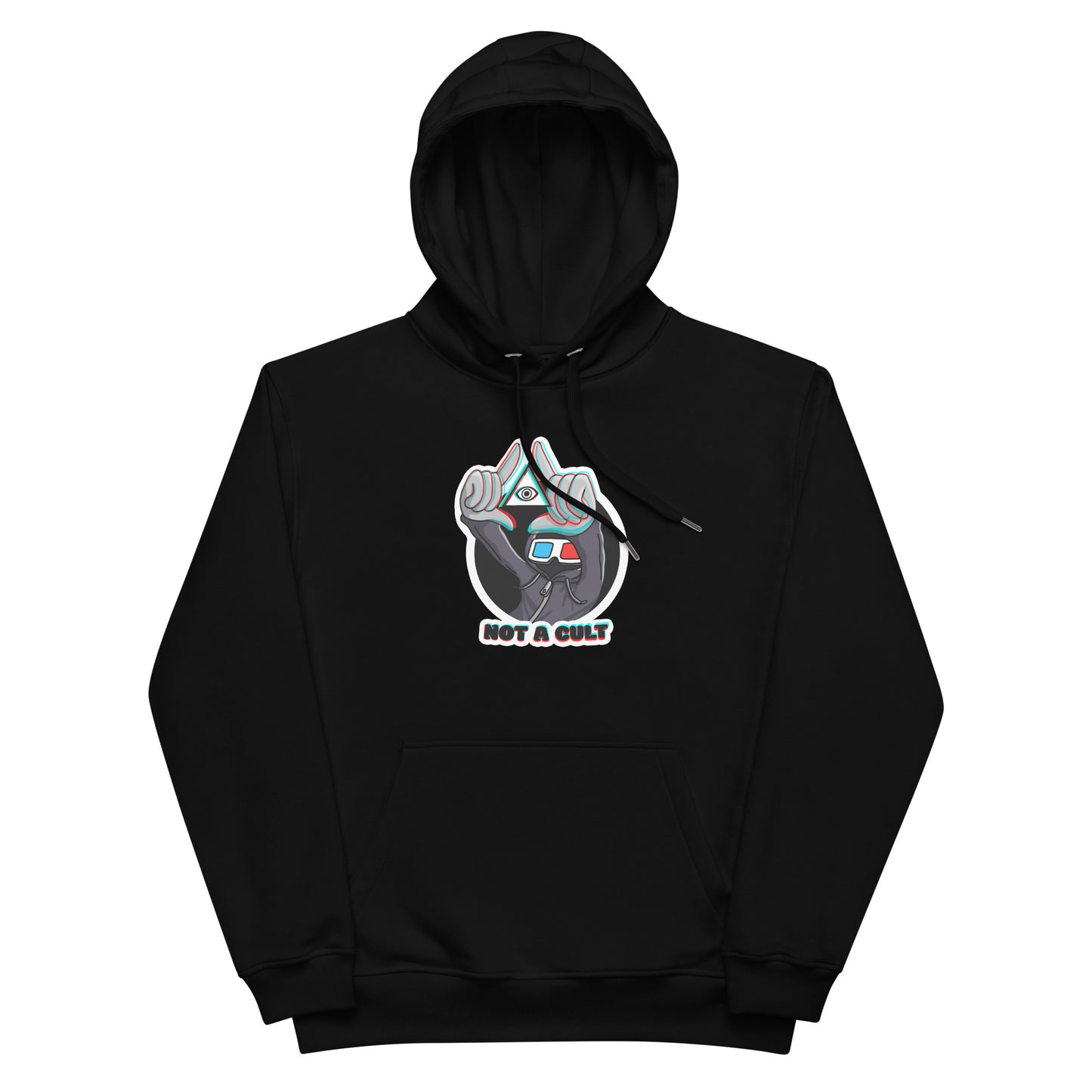NOT A CULT - Premium Hoodie Black