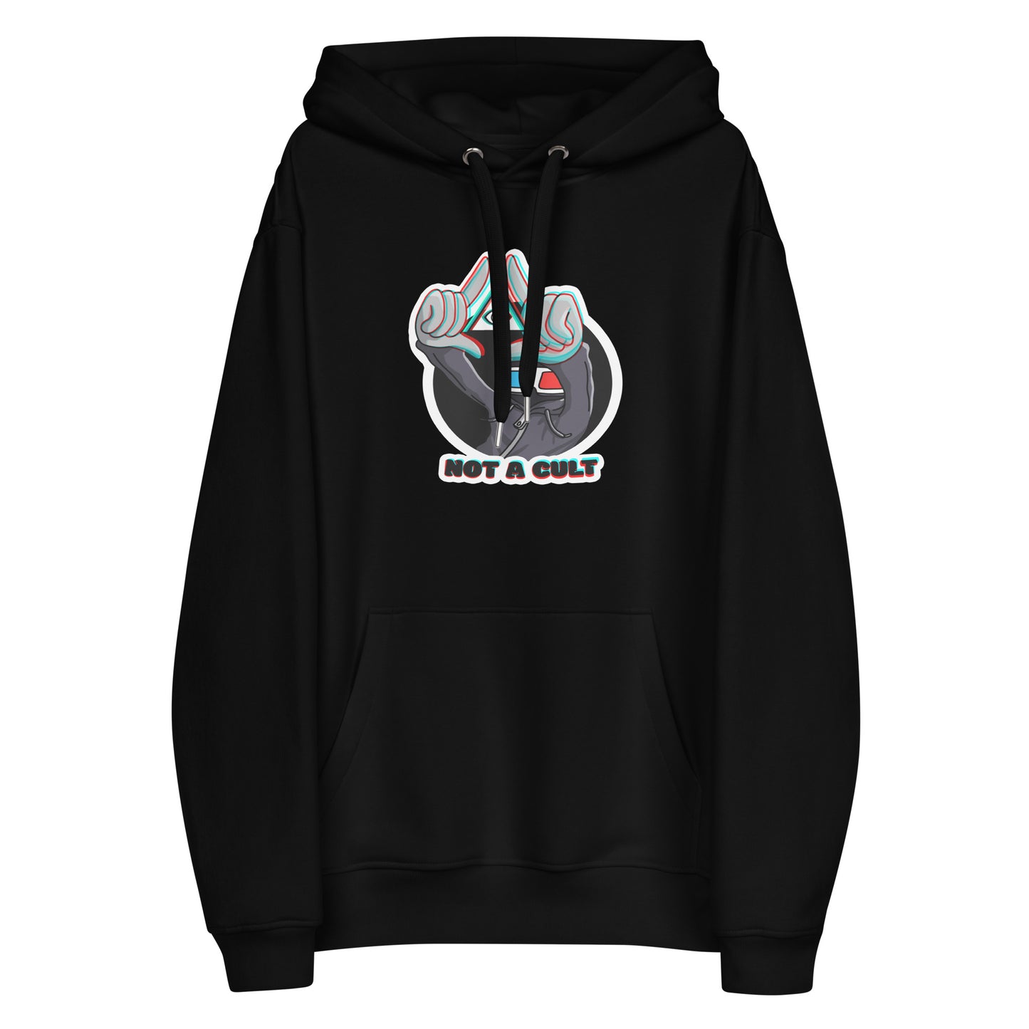 NOT A CULT - Premium Hoodie Black